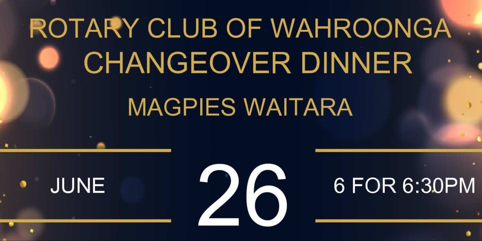 Banner image for Wahroonga Changeover Evening 26th June 2024 