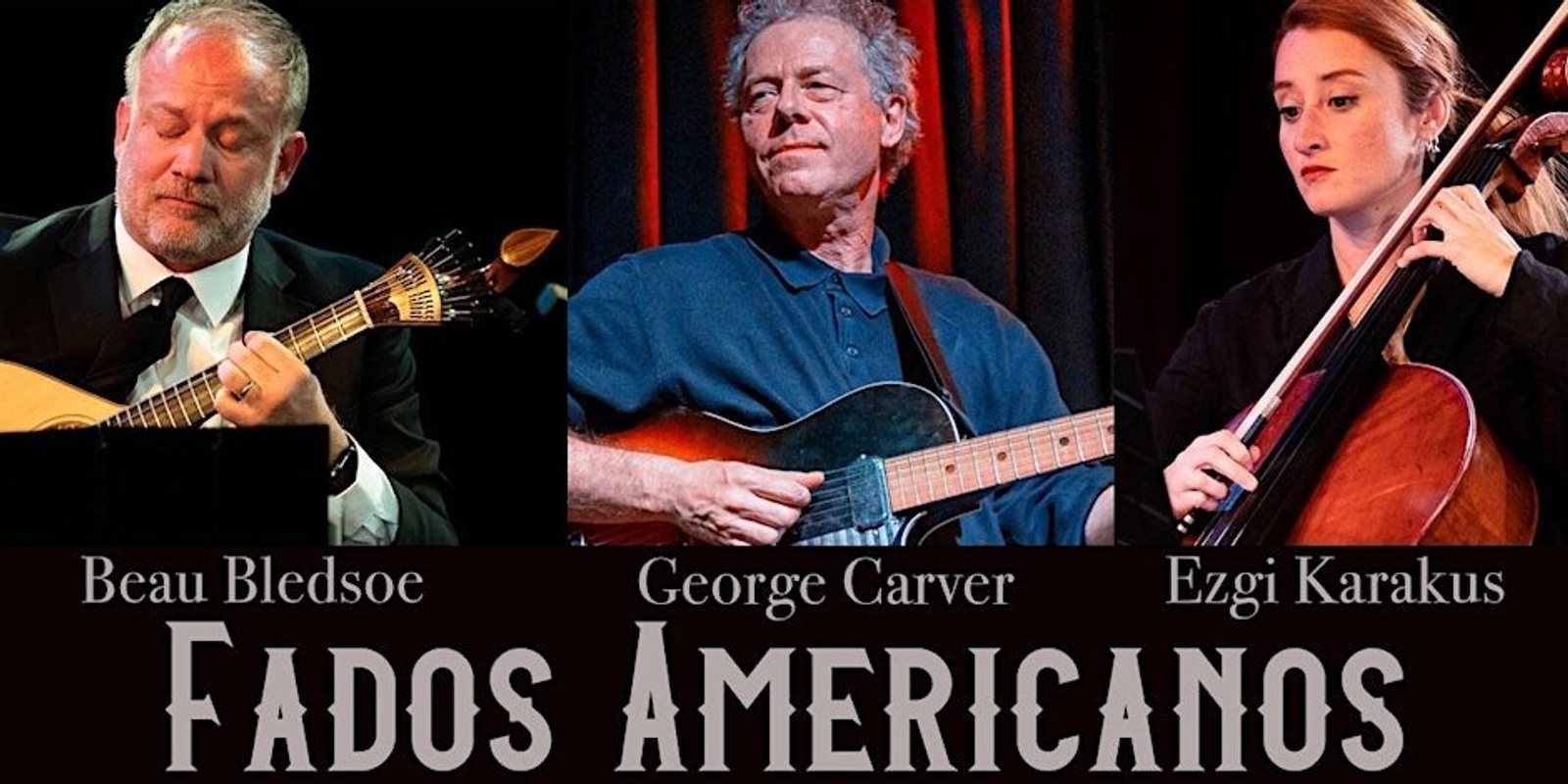 Banner image for Austin singer-songwriter, George Carver with Ezgi Karakus and Beau Bledsoe
