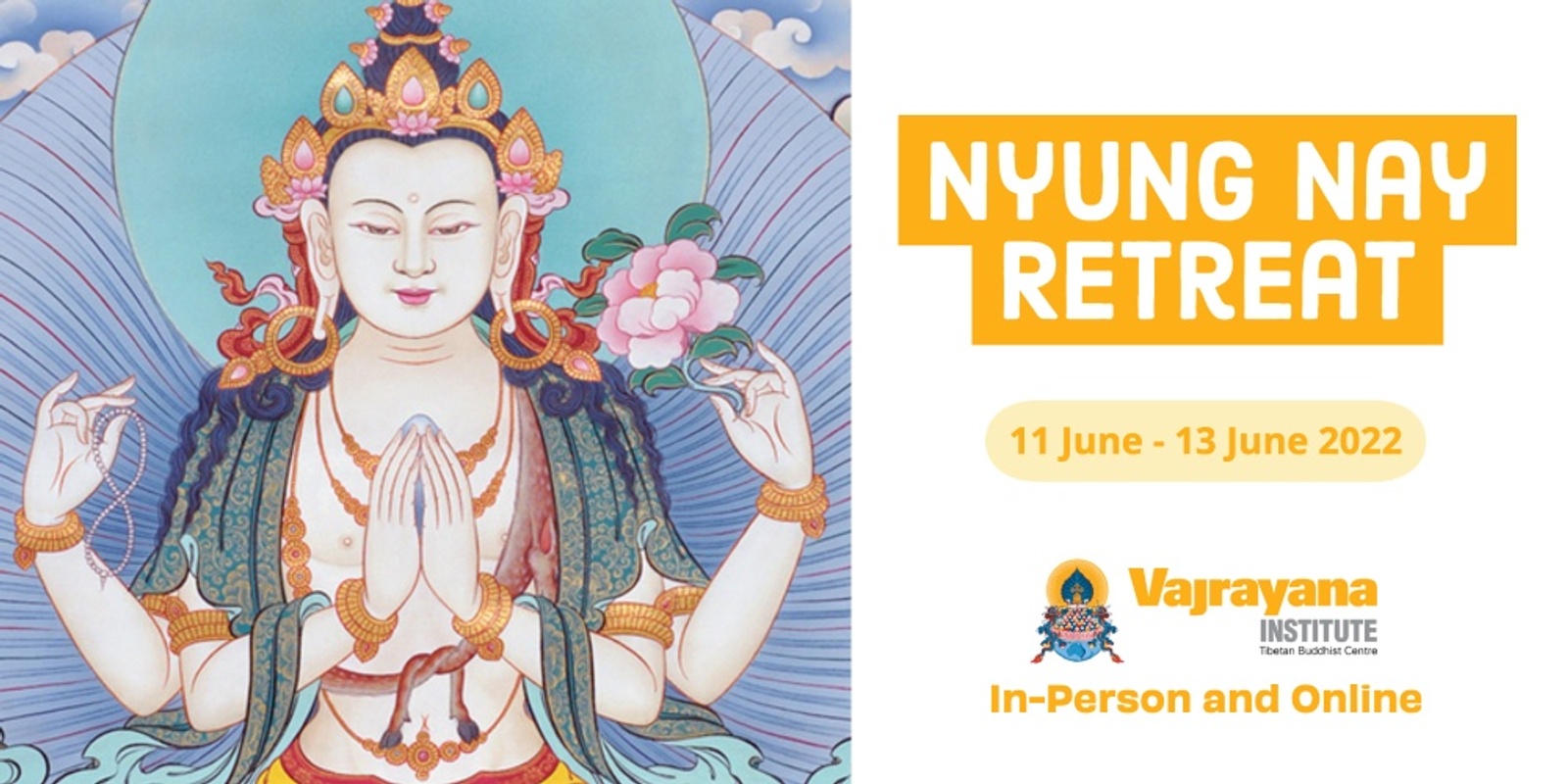 Banner image for Nyung Nay Retreat