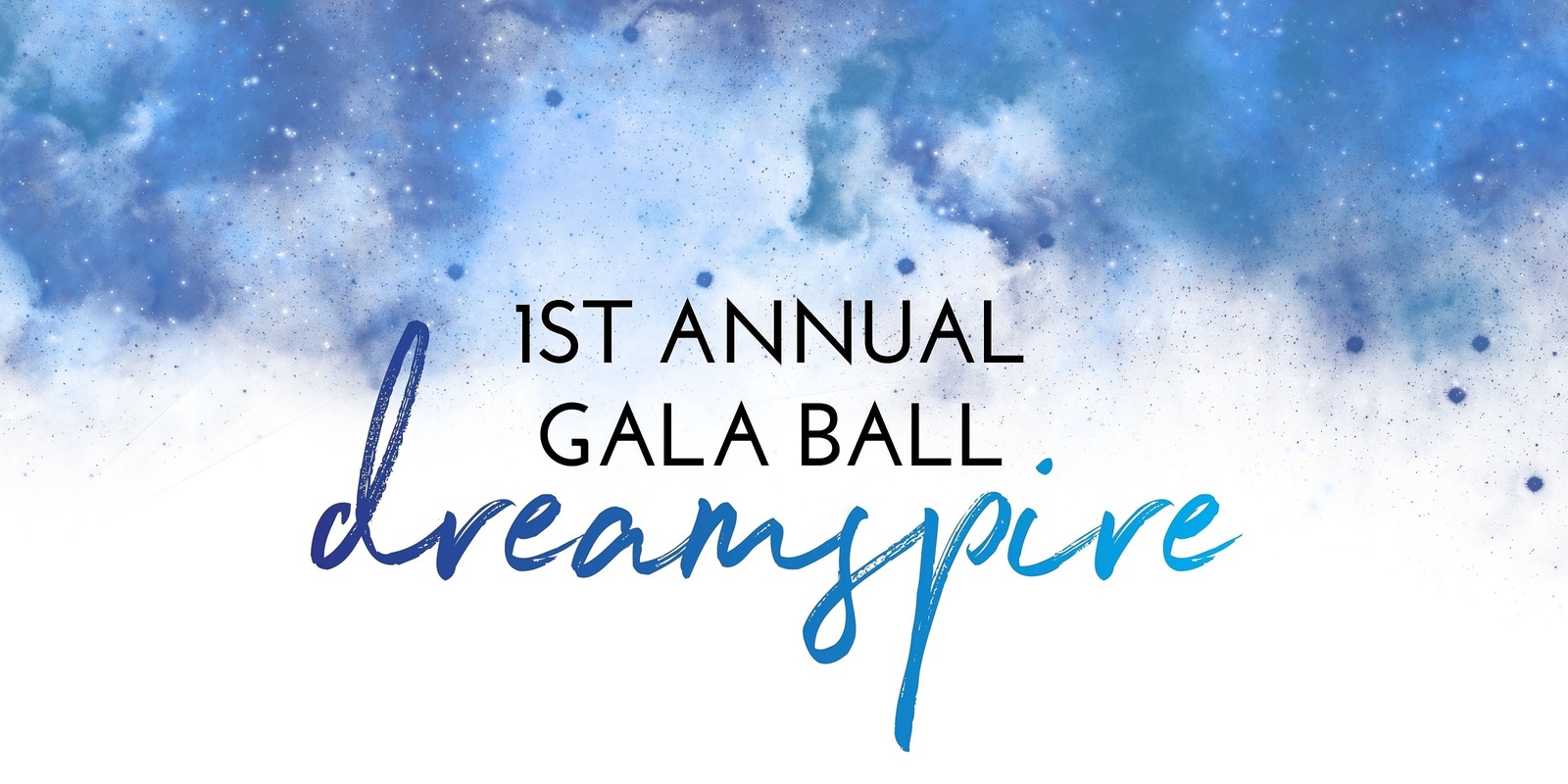 Banner image for Dreamspire 1st Annual Gala Ball
