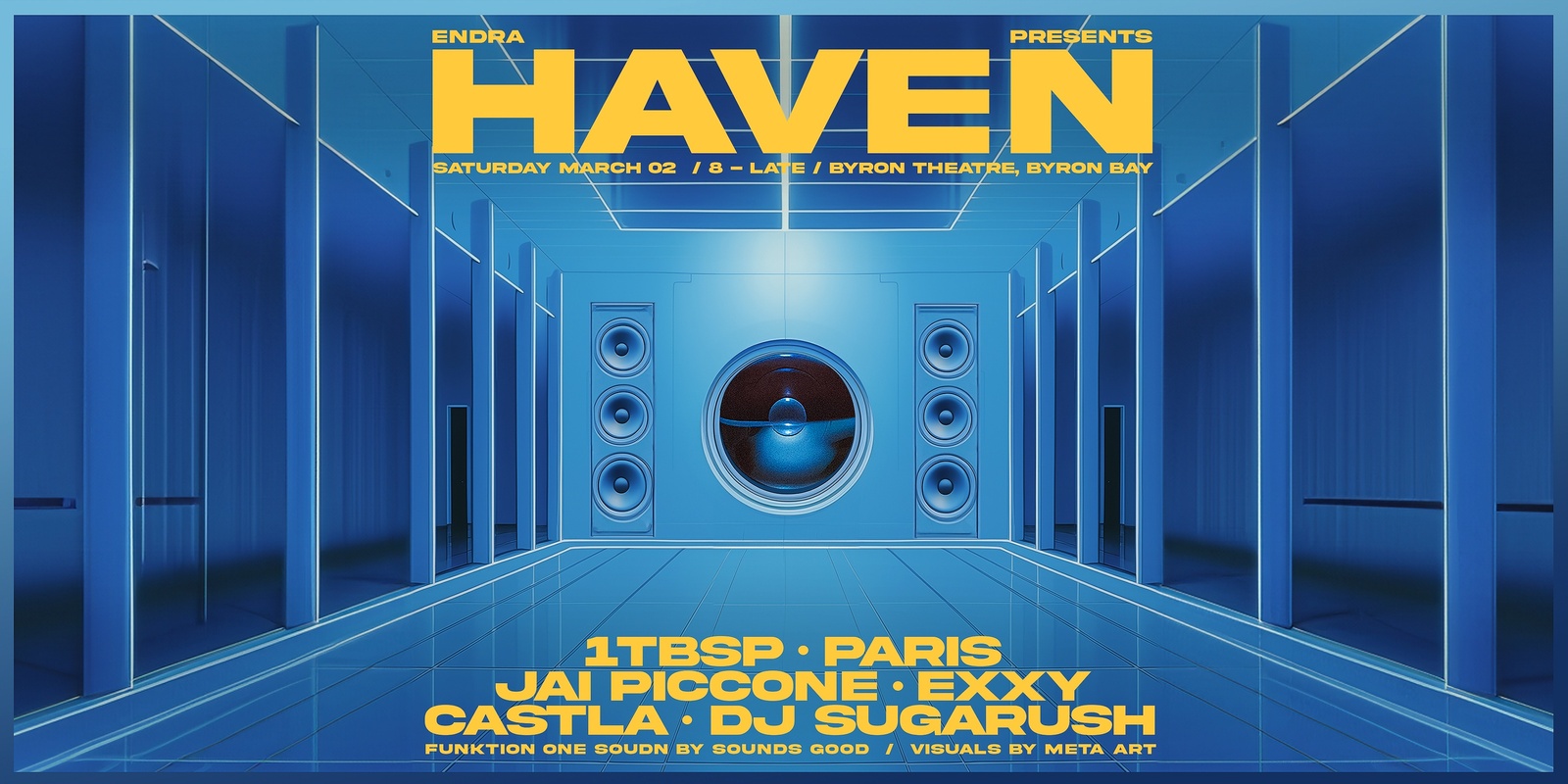 Banner image for Endra Presents: HAVEN / 1tbsp, PARIS, Jai Piccone, Exxy, DJ Sugarush, Castla