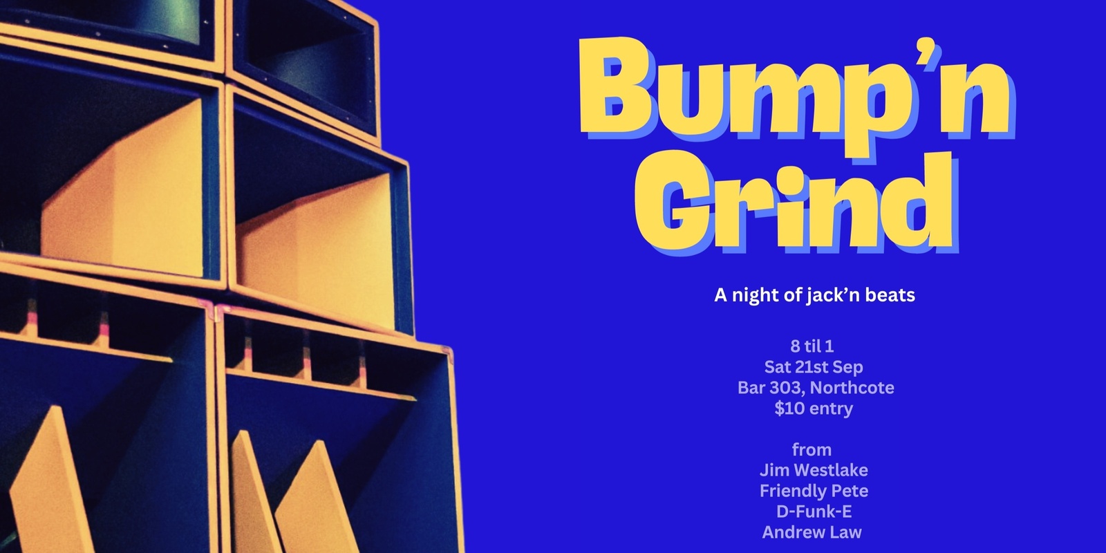 Banner image for Bump'n Grind 