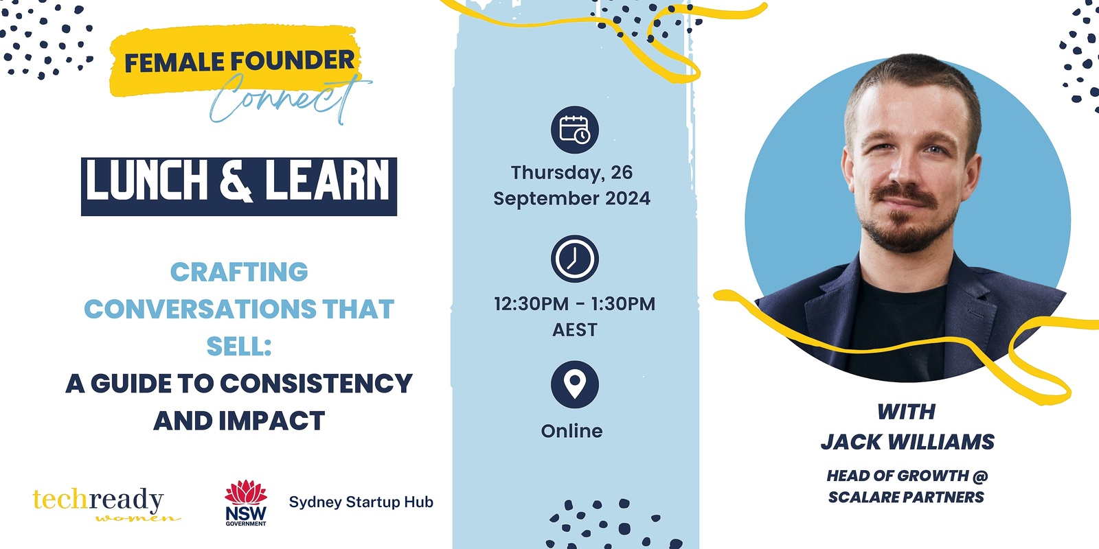 Banner image for TRW Female Founder Connect Lunch & Learn | Crafting Conversations That Sell: A Guide to Consistency and Impact