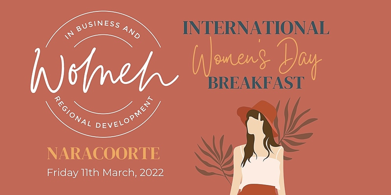 Banner image for WiBRD International Womens Day Breakfast ~ Livestream with Adelaide online event ~ Naracoorte