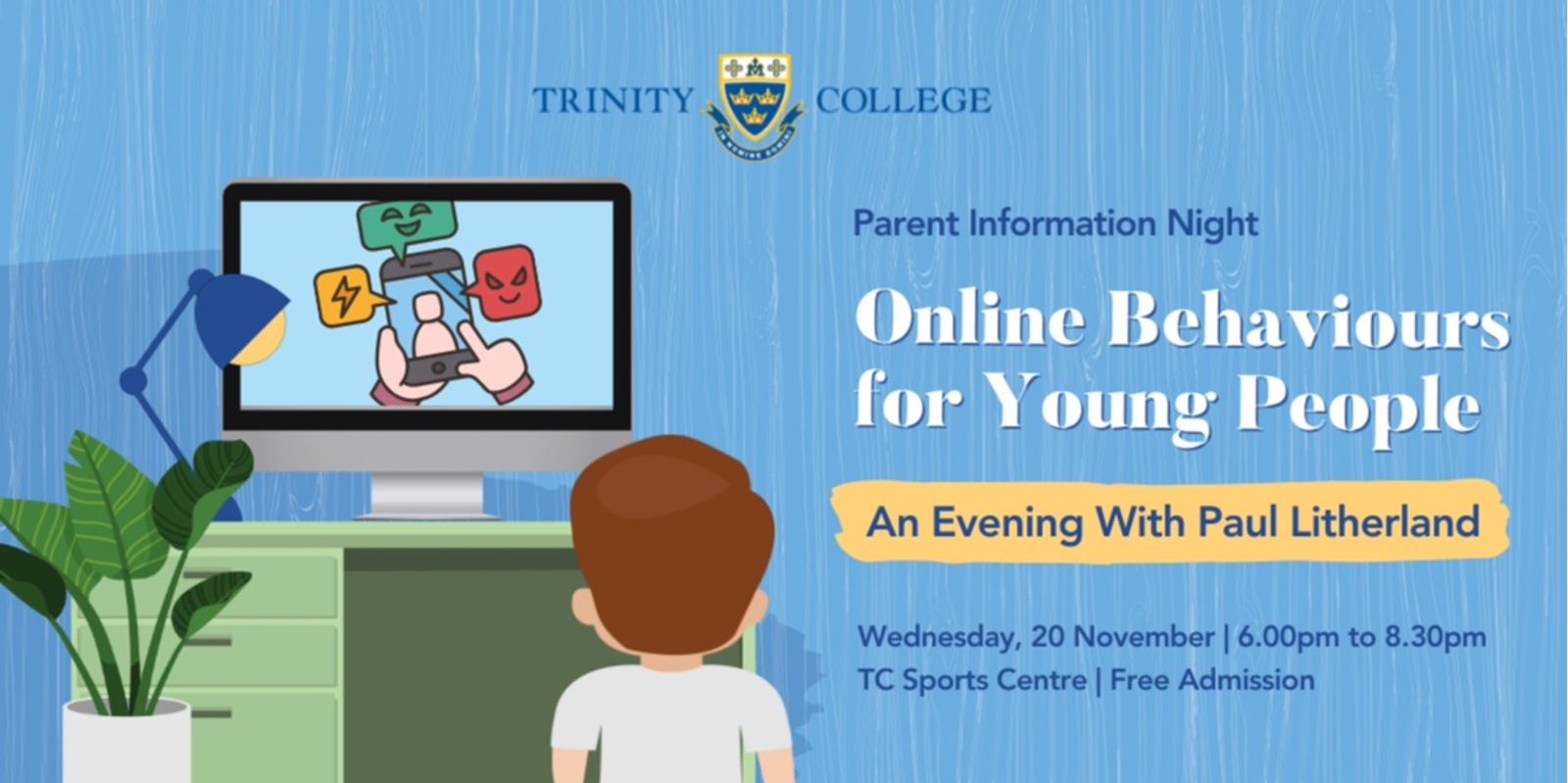 Banner image for "Online Behaviours for Young People": An Evening with Paul Litherland