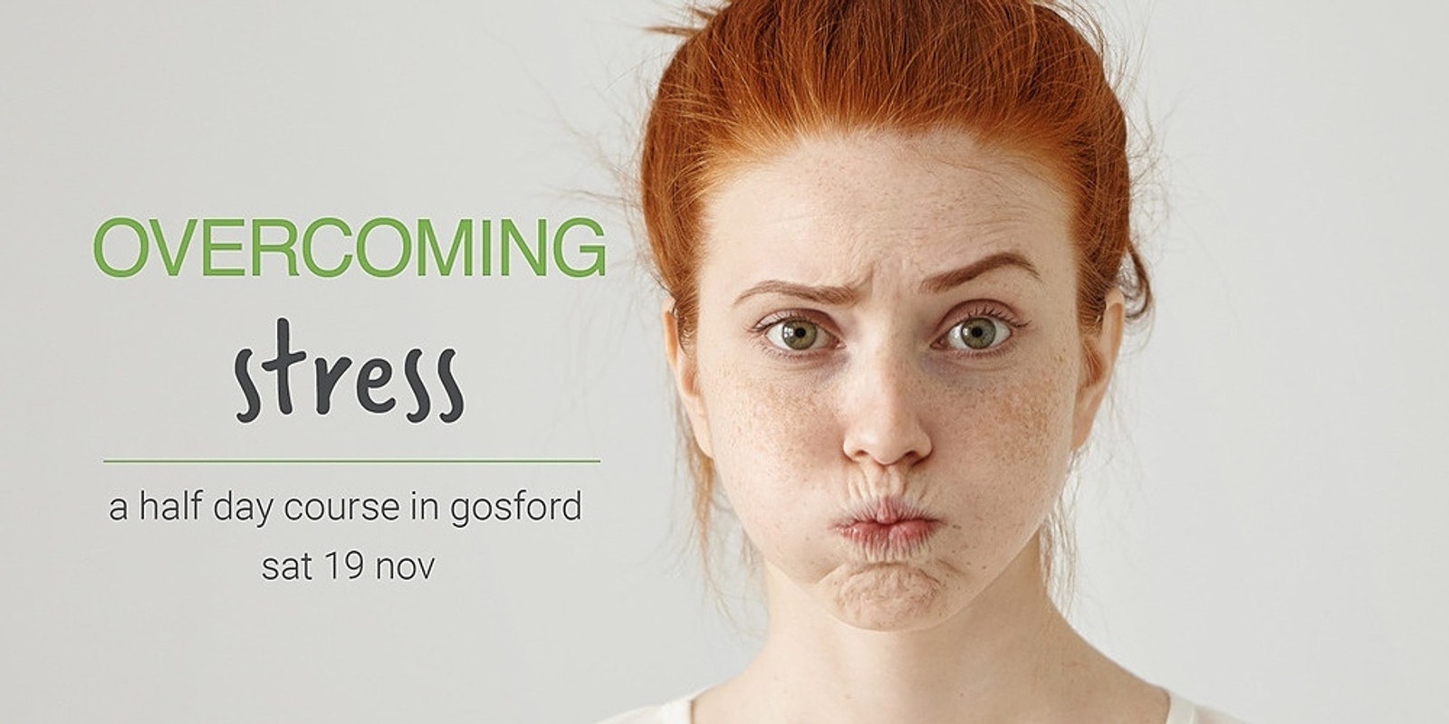 Banner image for Overcoming Stress - Sat 19 Nov (In-person)