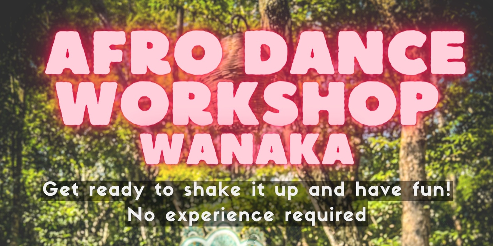 Banner image for Afro Dance Workshop Wanaka