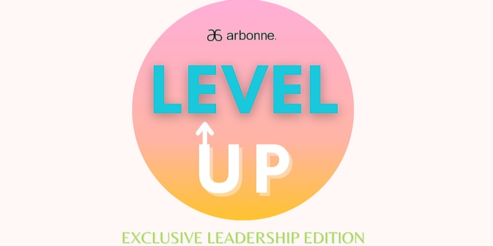 Banner image for Level Up: Leadership Edition