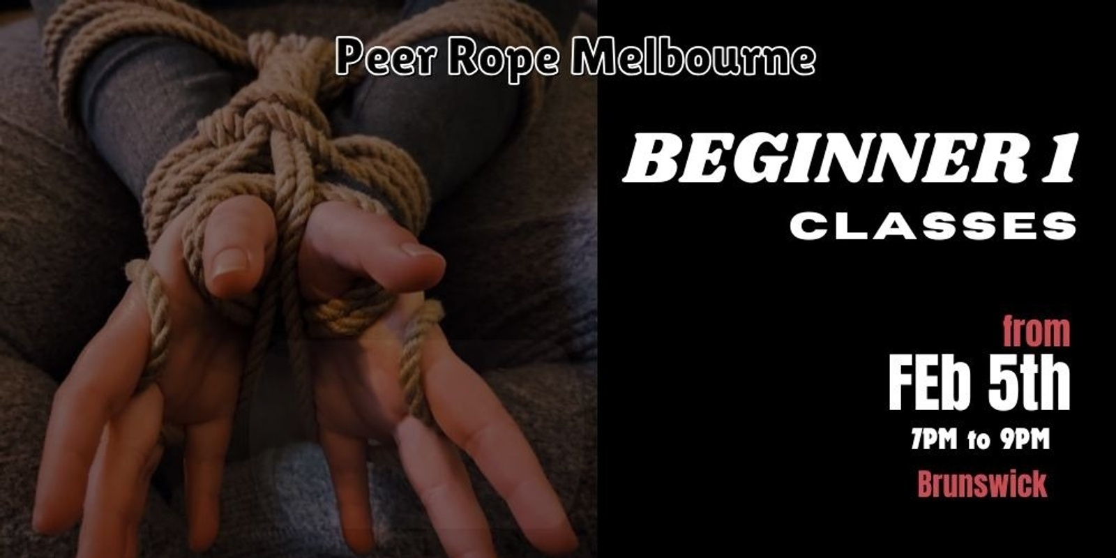 Banner image for February Beginner 1 classes - Peer Rope Melbourne