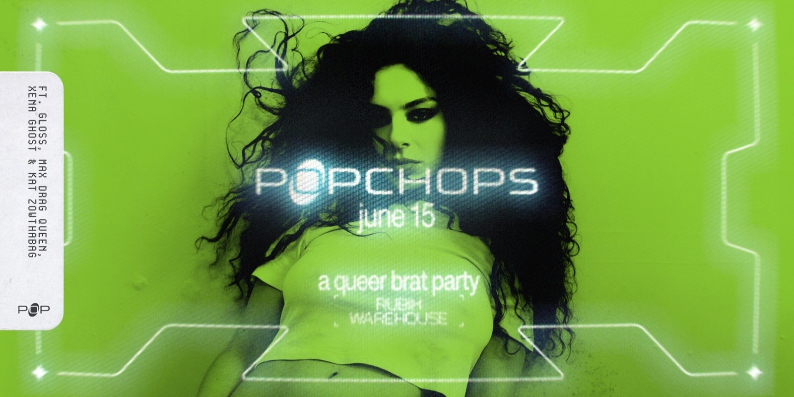 Banner image for Popchops: A Queer BRAT Party