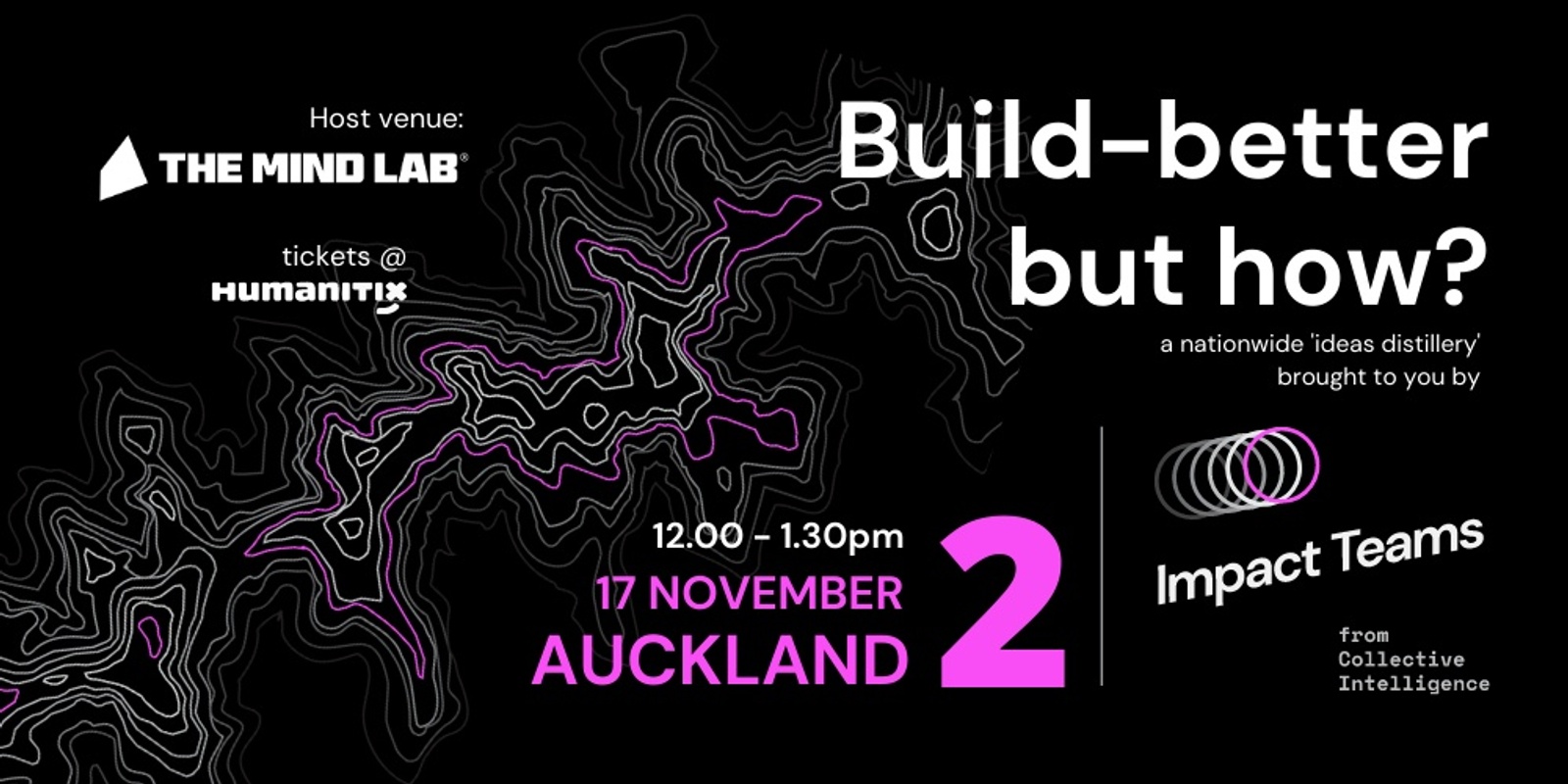 Banner image for Build-better, but how? 02 - Auckland