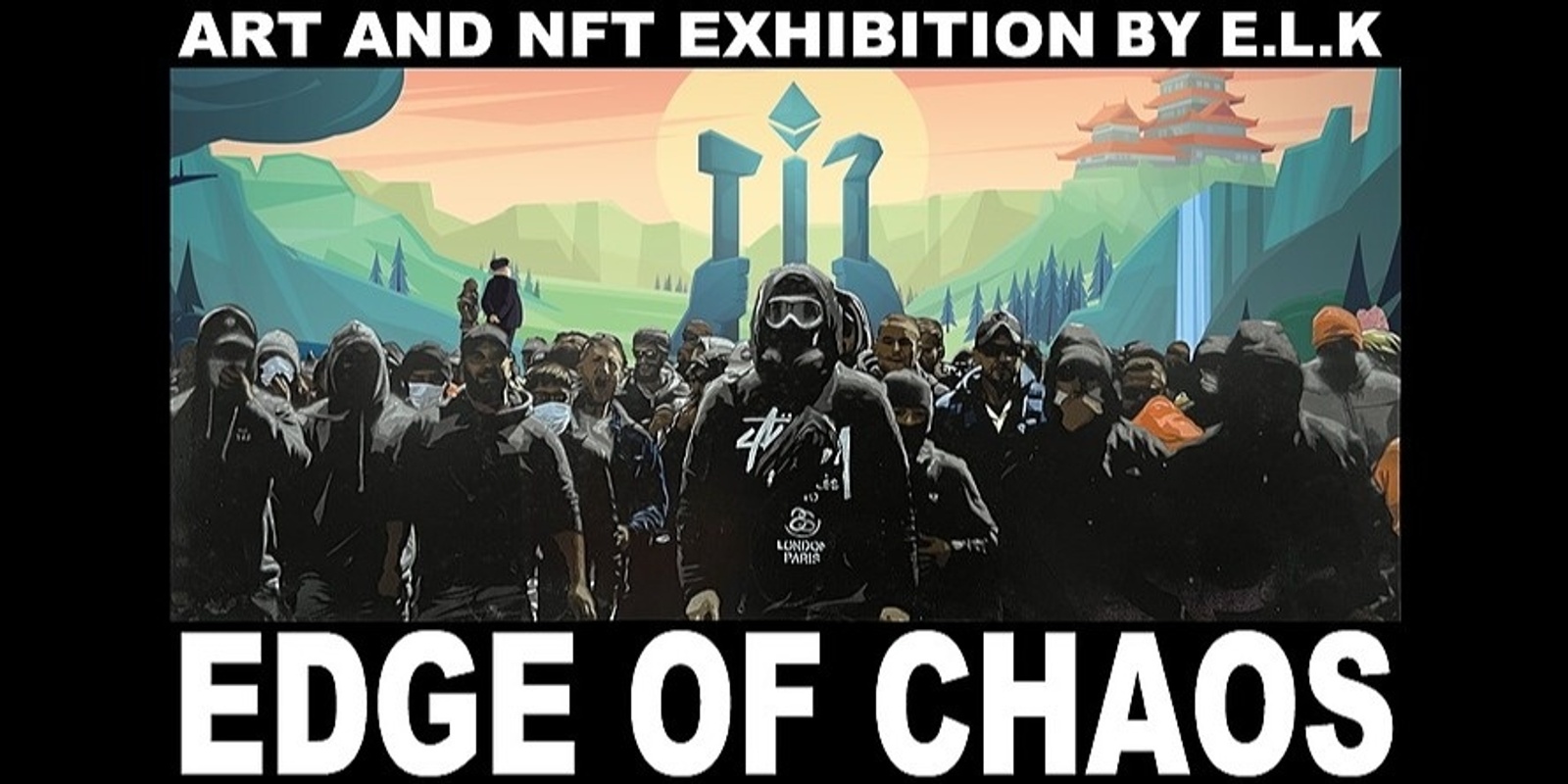 Banner image for The Edge of Chaos Opening Night
