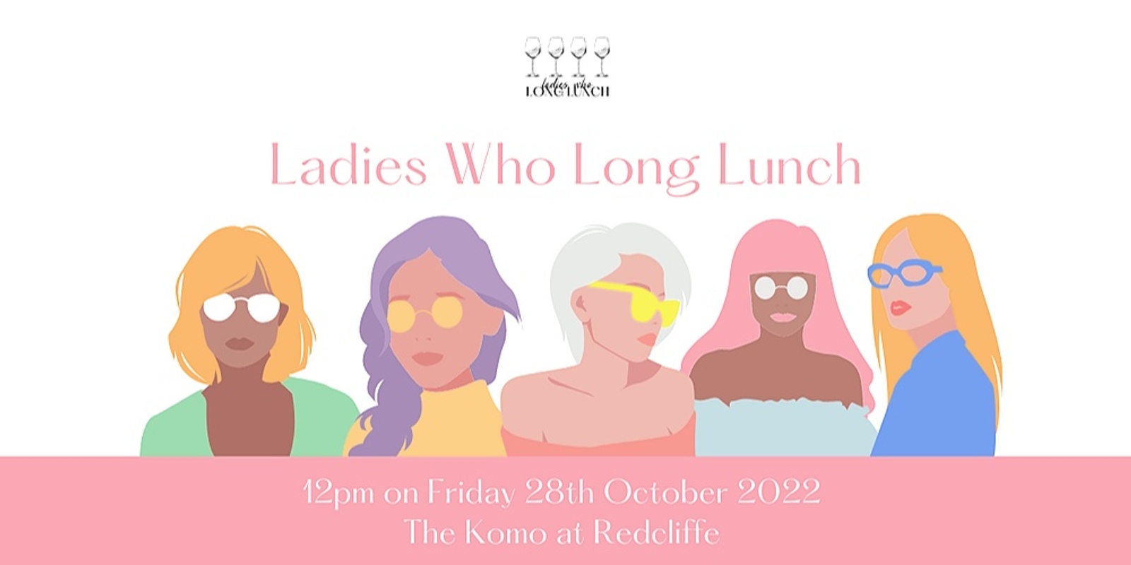 Banner image for Ladies Who Long Lunch October