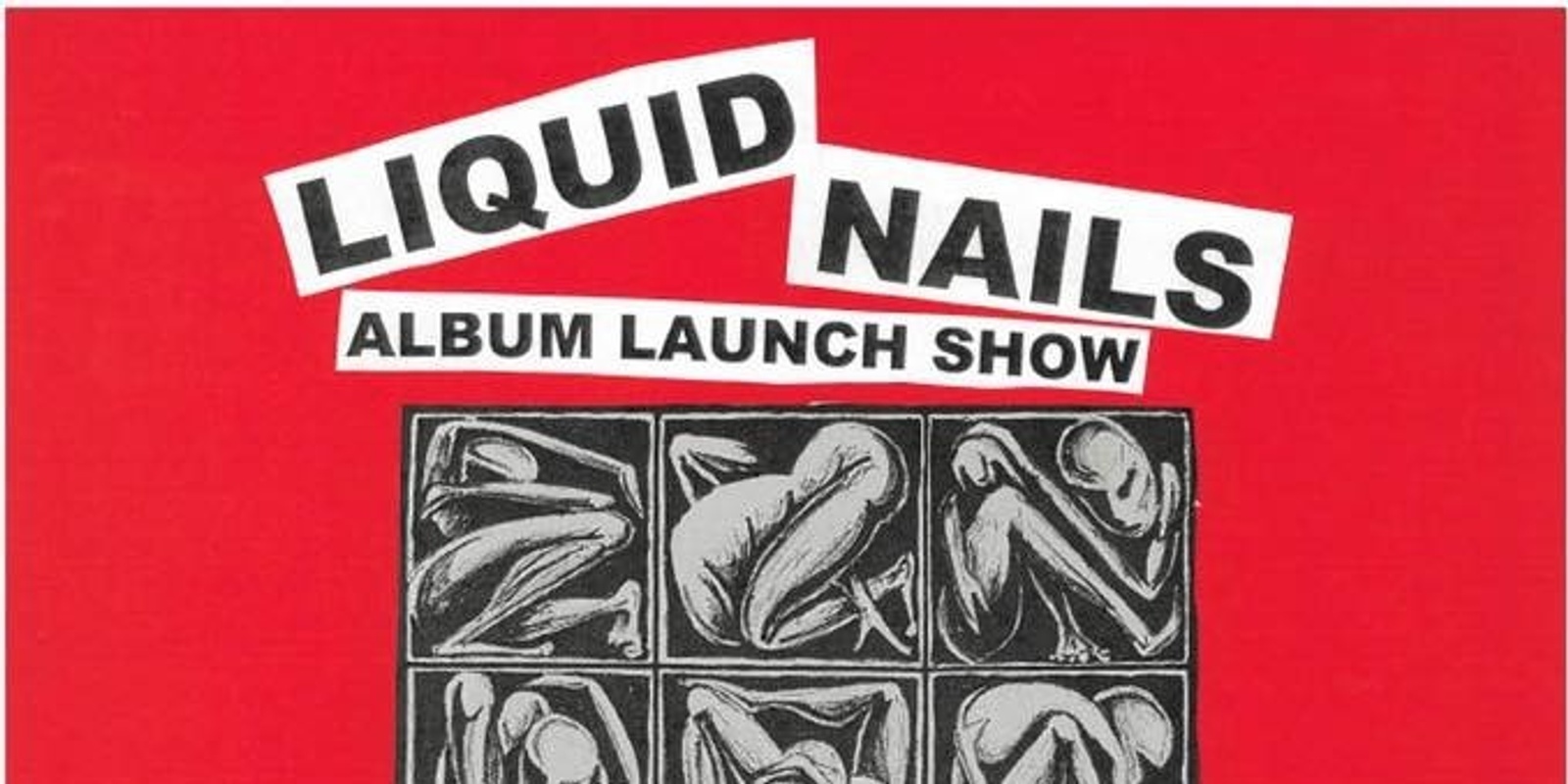 Banner image for LIQUID NAILS LP LAUNCH at The Founders