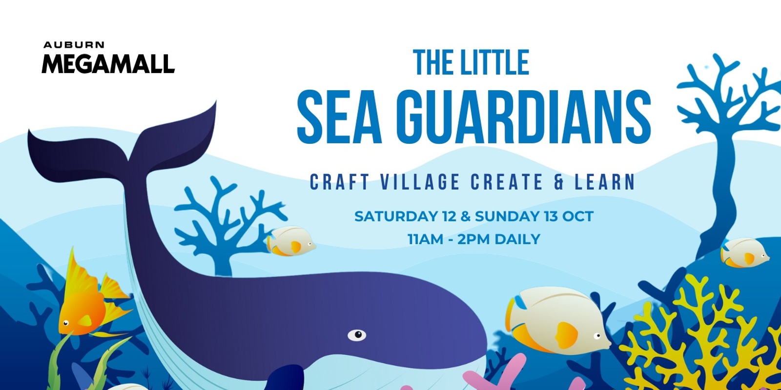 Banner image for School Holiday Fun - Sea Guardians | Auburn Megamall