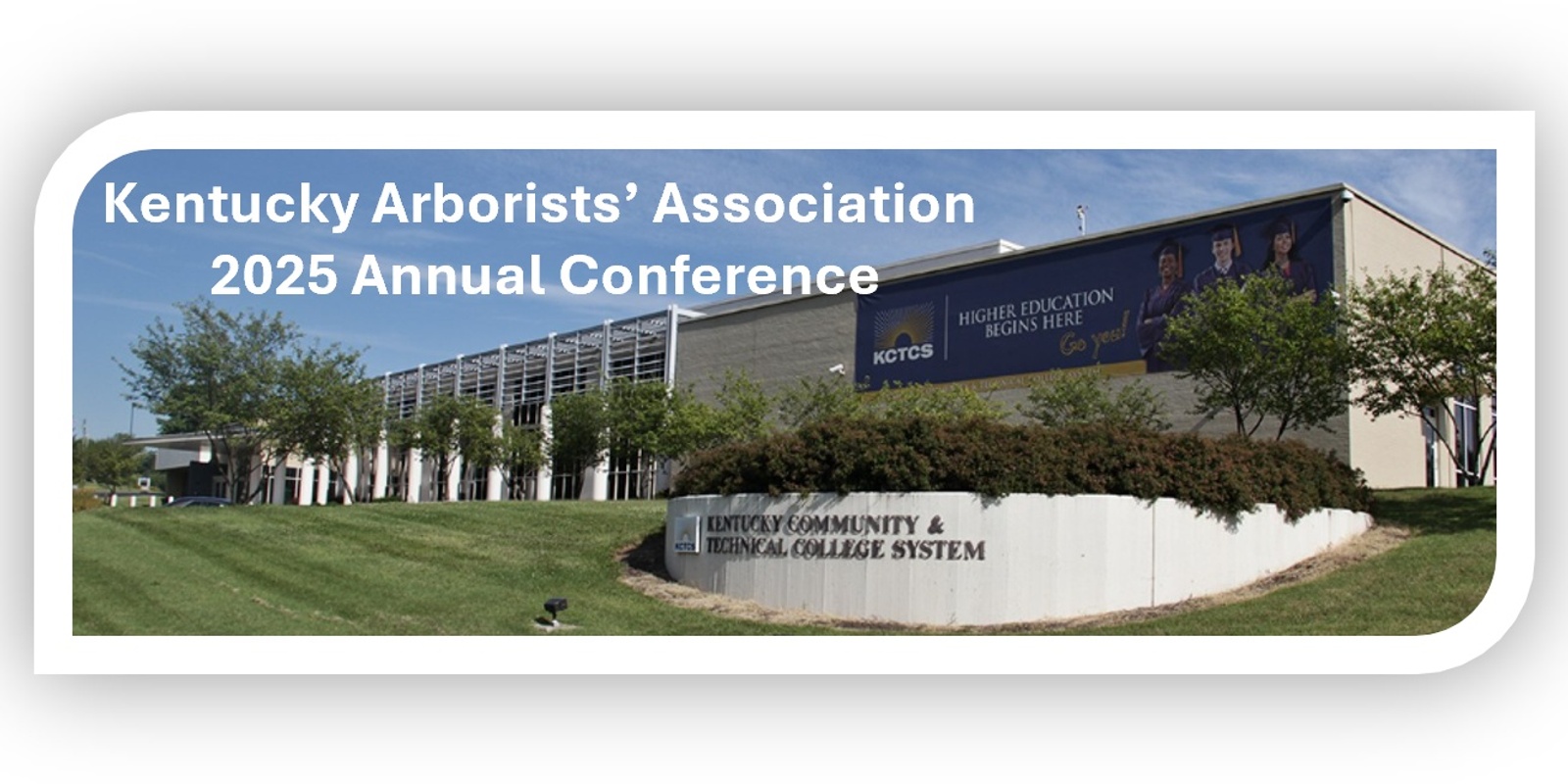 Banner image for Kentucky Arborists' Association 2025 Annual Conference