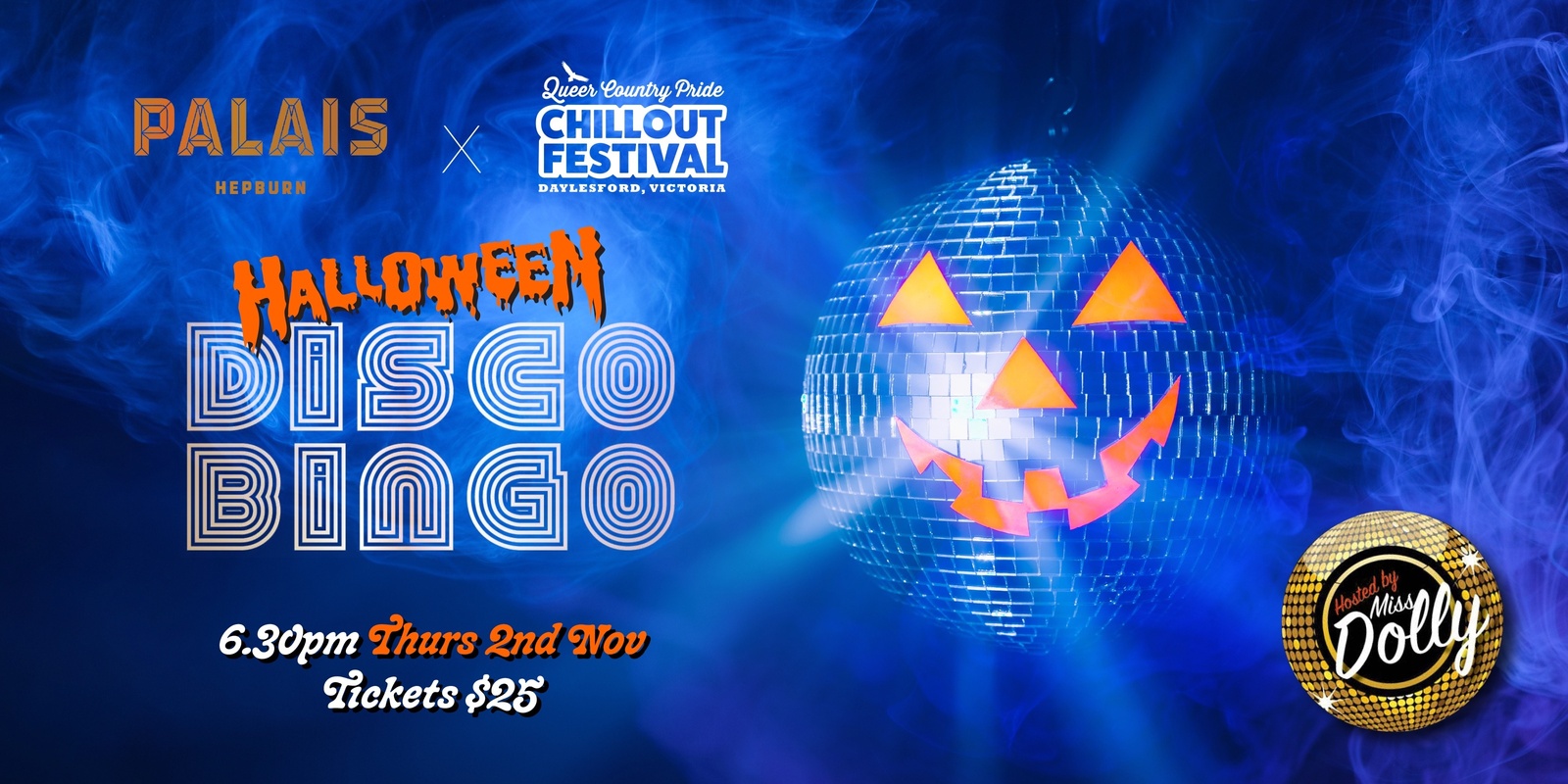 Banner image for Halloween Dolly Disco Bingo at Palais-Hepburn