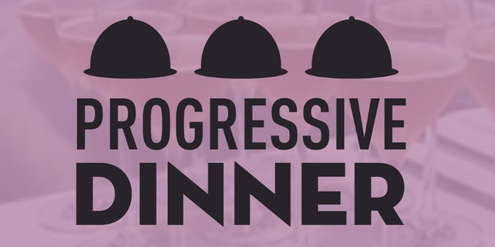Banner image for CBD Progressive Dinner March 2023
