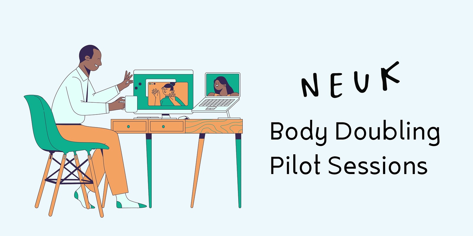 Banner image for Neuk Collective - Body Doubling Sessions