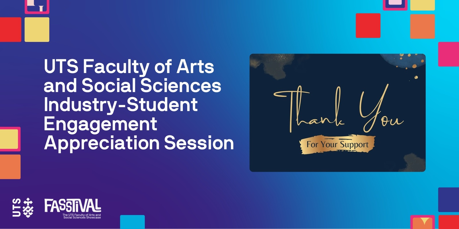 Banner image for UTS Faculty of Arts and Social Sciences Industry-Student Engagement Appreciation Session