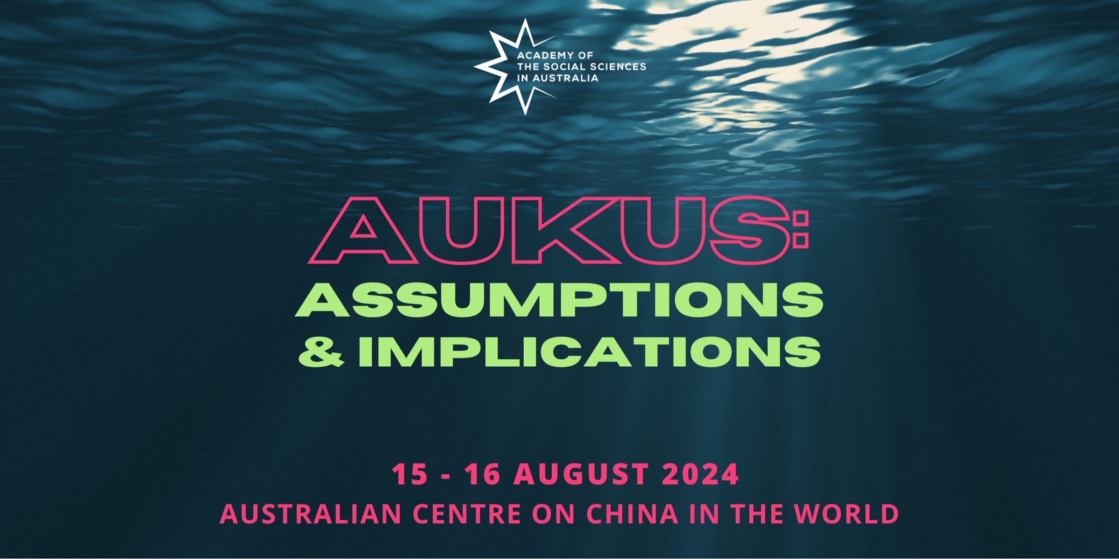 Banner image for AUKUS: Assumptions and Implications