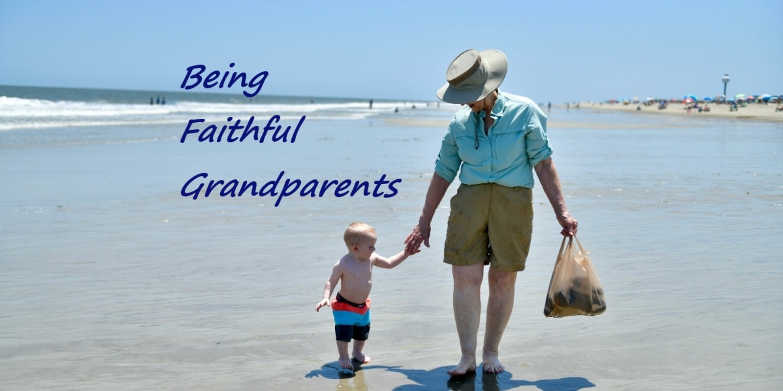 Banner image for Being Faithful Grandparents - CANCELLED