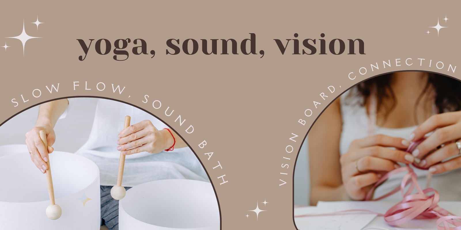 Banner image for Yoga, Sound Bath, Vision Board