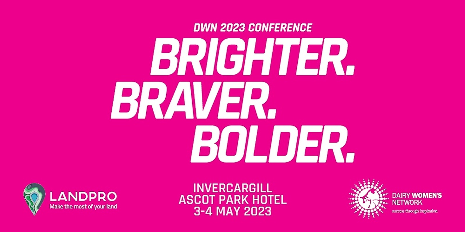 Banner image for DWN2023 Brighter. Braver. Bolder. Conference