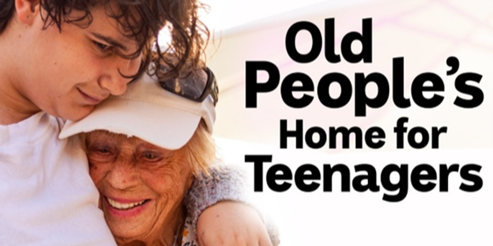 Banner image for Old People's Home for Teenagers Online Briefing Event