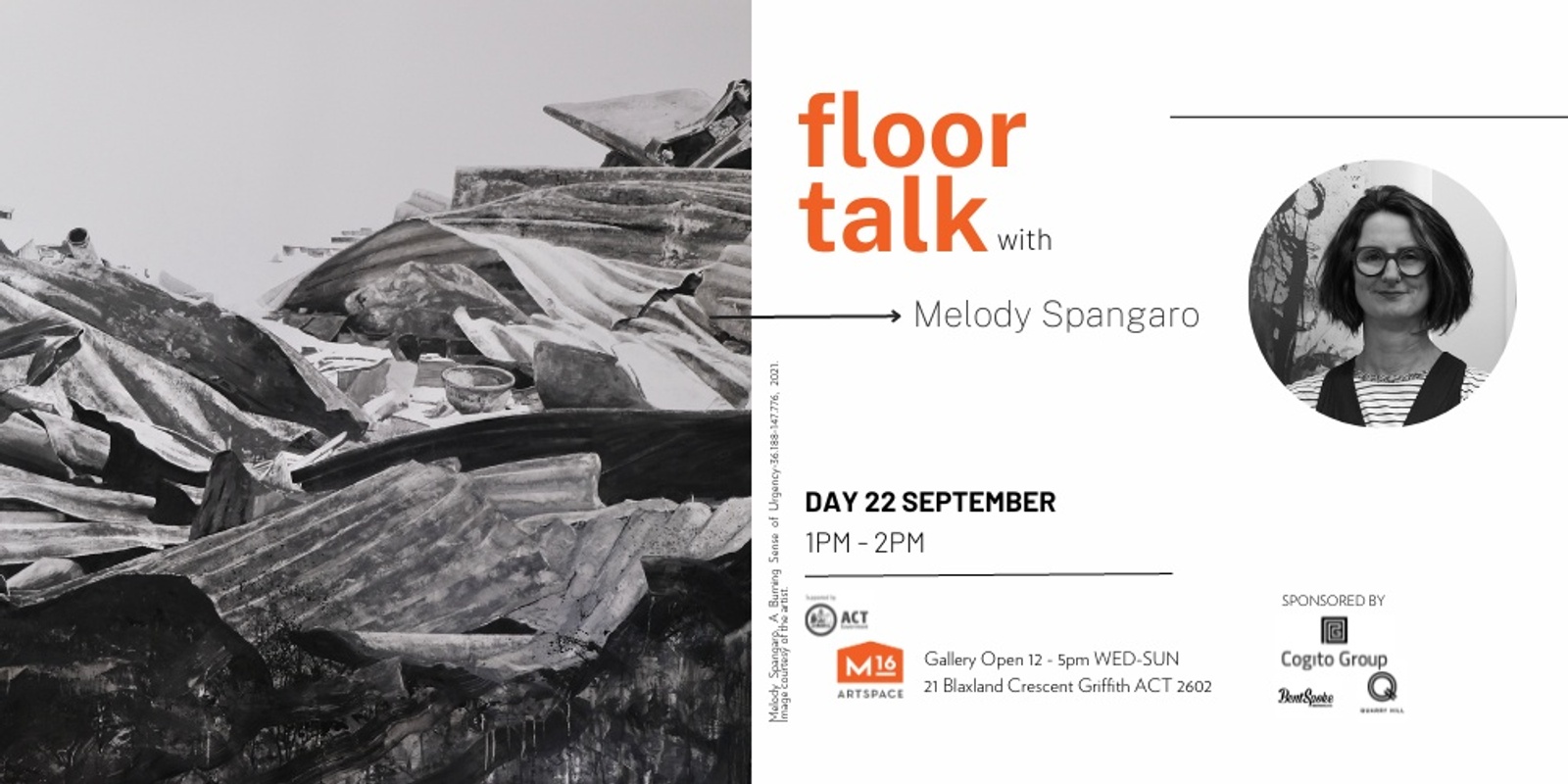 Banner image for [𝘿𝙚]𝘾𝙤𝙣𝙨𝙩𝙧𝙪𝙘𝙩𝙚𝙙 𝙇𝙖𝙣𝙙𝙨𝙘𝙖𝙥𝙚𝙨 Floor talk with Melody Spangaro | M16 Artspace 