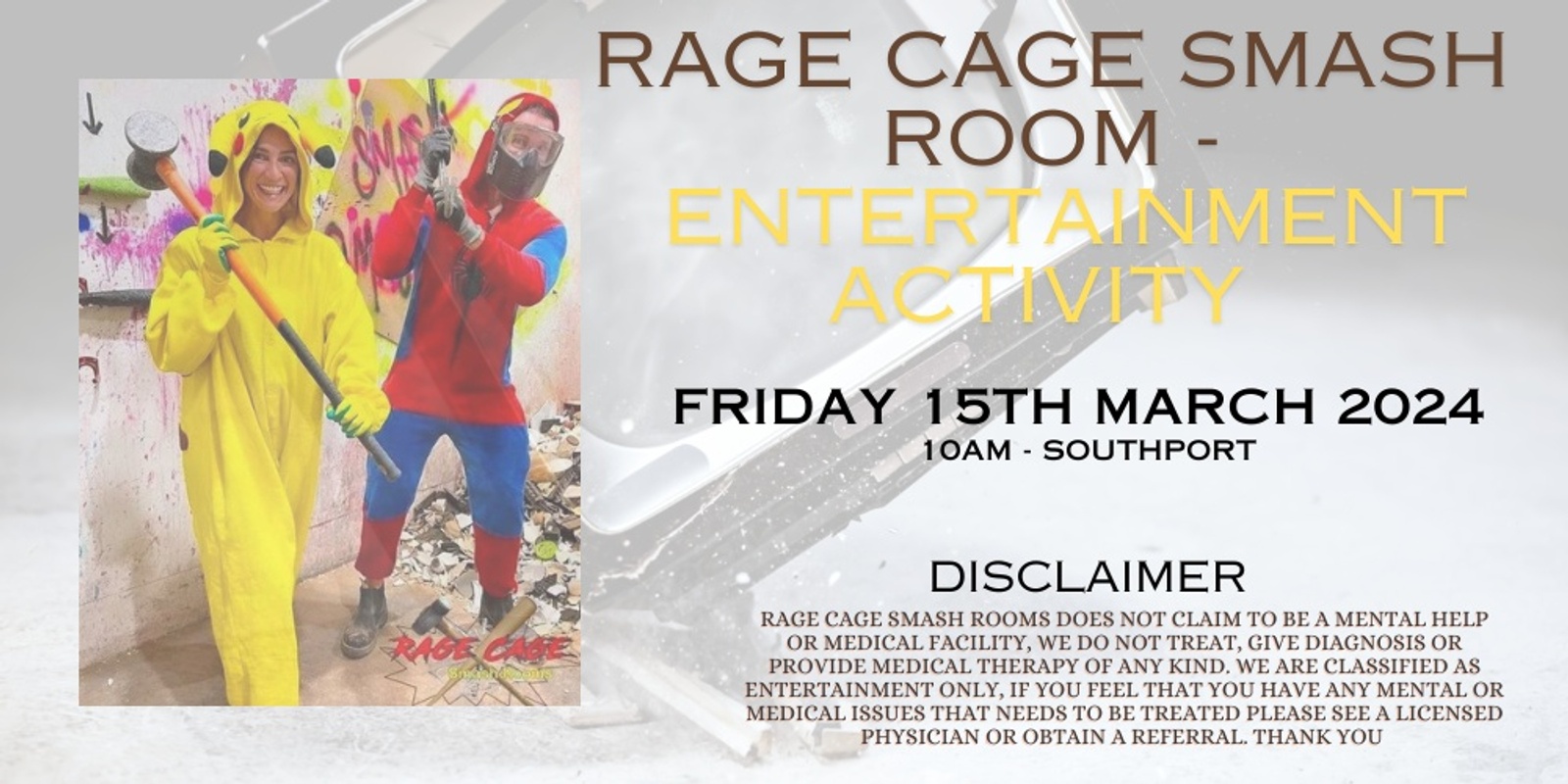 Banner image for Rage Cage Smash Room - Entertainment Activity 