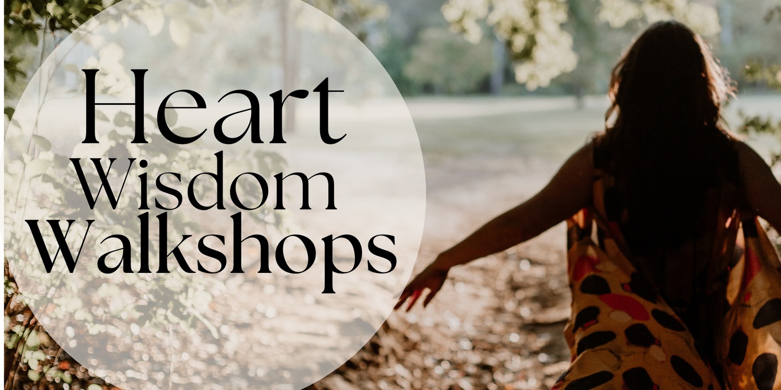 Banner image for Heart Wisdom Walkshops