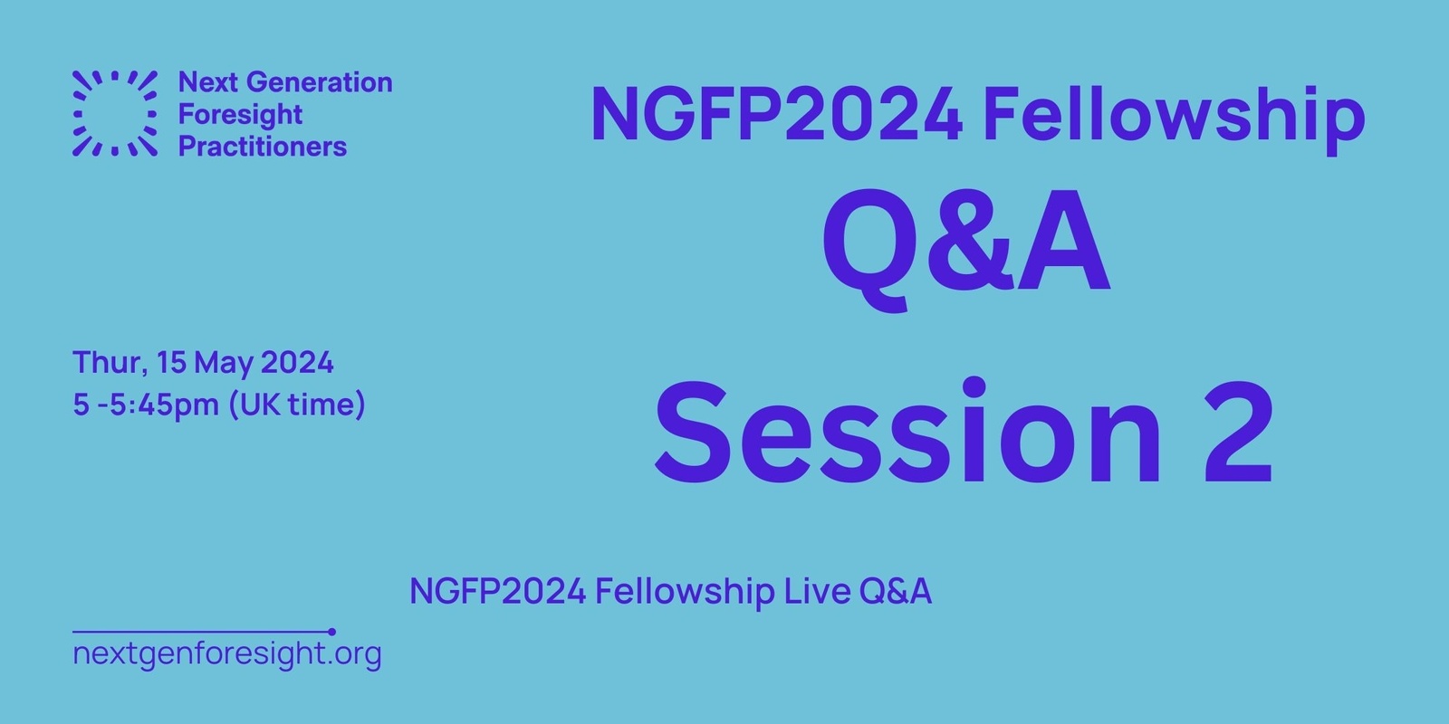 Banner image for NGFP2024 Q&A - Session 2