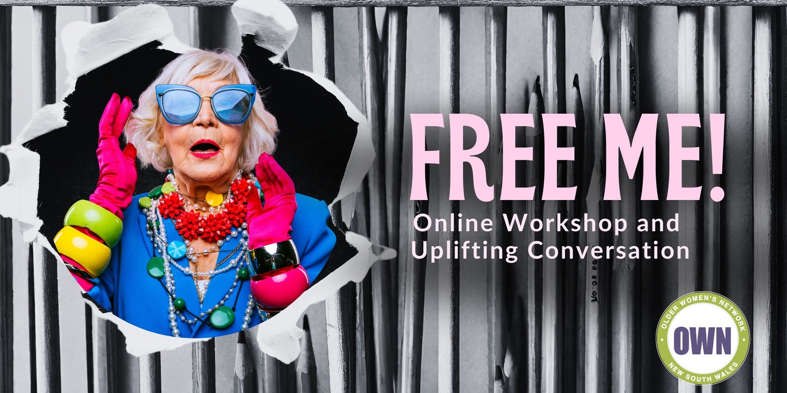 Banner image for Free Me! An Online Workshop & Uplifting Conversation