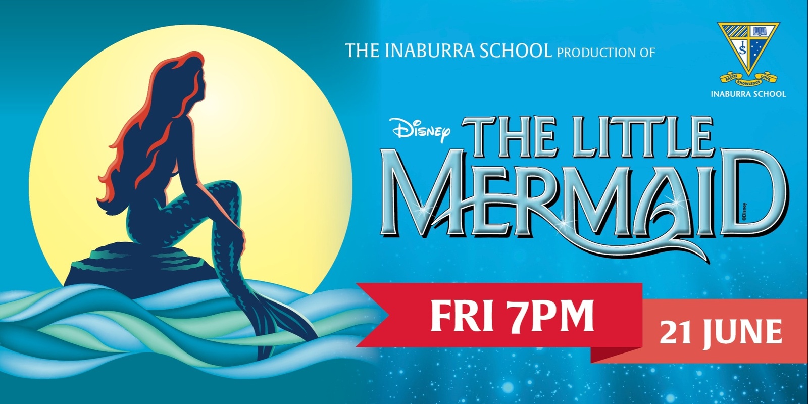 Banner image for Inaburra The Little Mermaid Musical Production - Friday Evening
