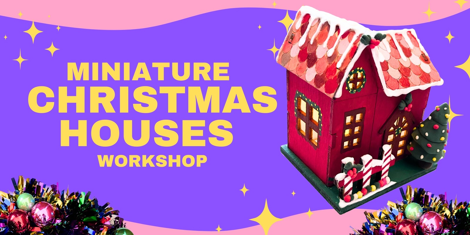 Banner image for Miniature Christmas Houses - Dec 15