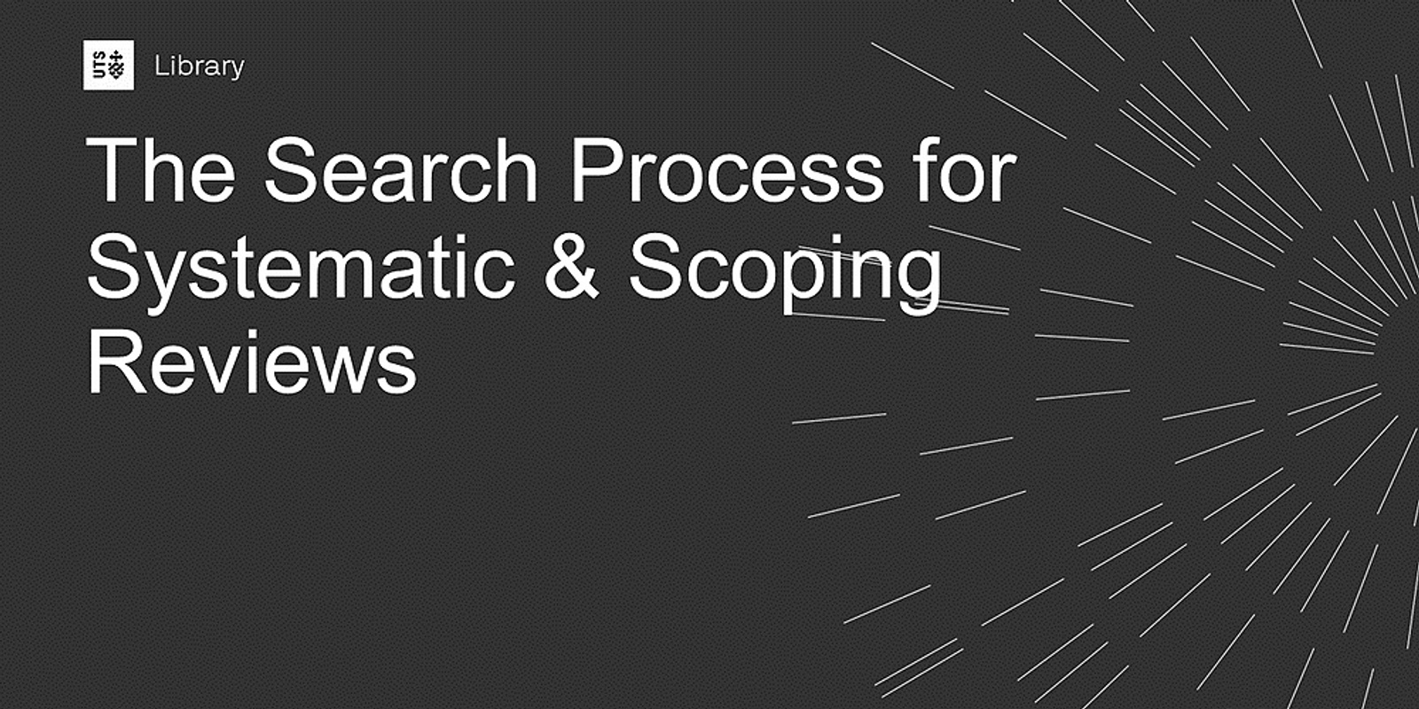 Banner image for The Search Process for Systematic & Scoping Reviews (hybrid mode)
