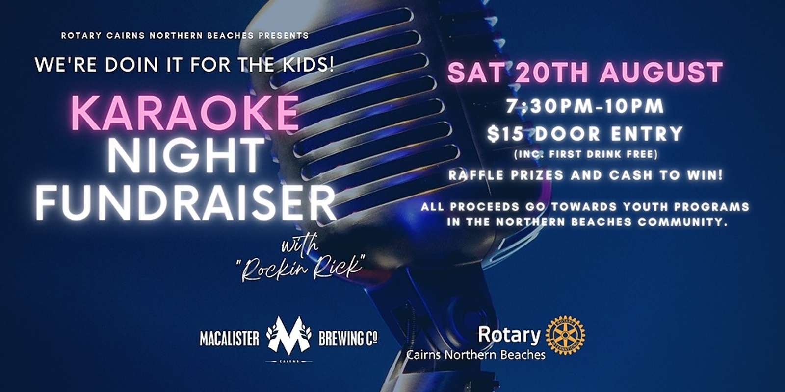 Banner image for Karaoke Night - Rotary Cairns Northern Beaches and Macalister Brewing Company present ...