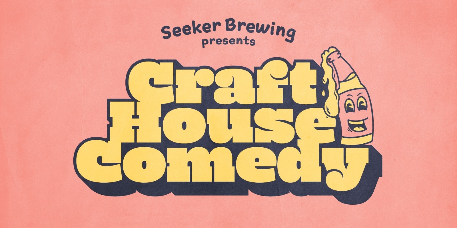 Banner image for Craft House Comedy - Seeker Brewing April