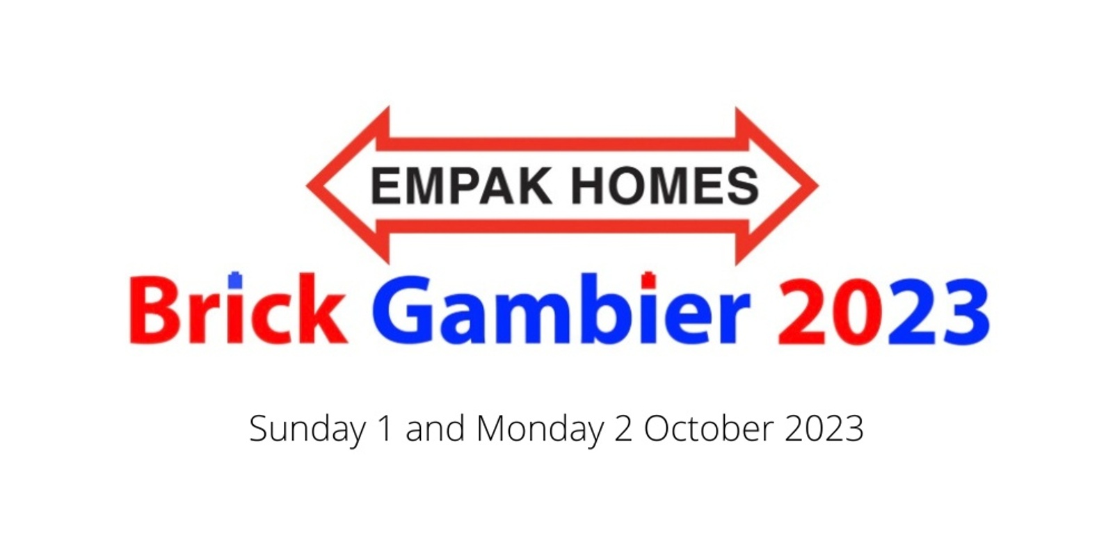 Banner image for EMPAK HOMES BrickGambier 2023