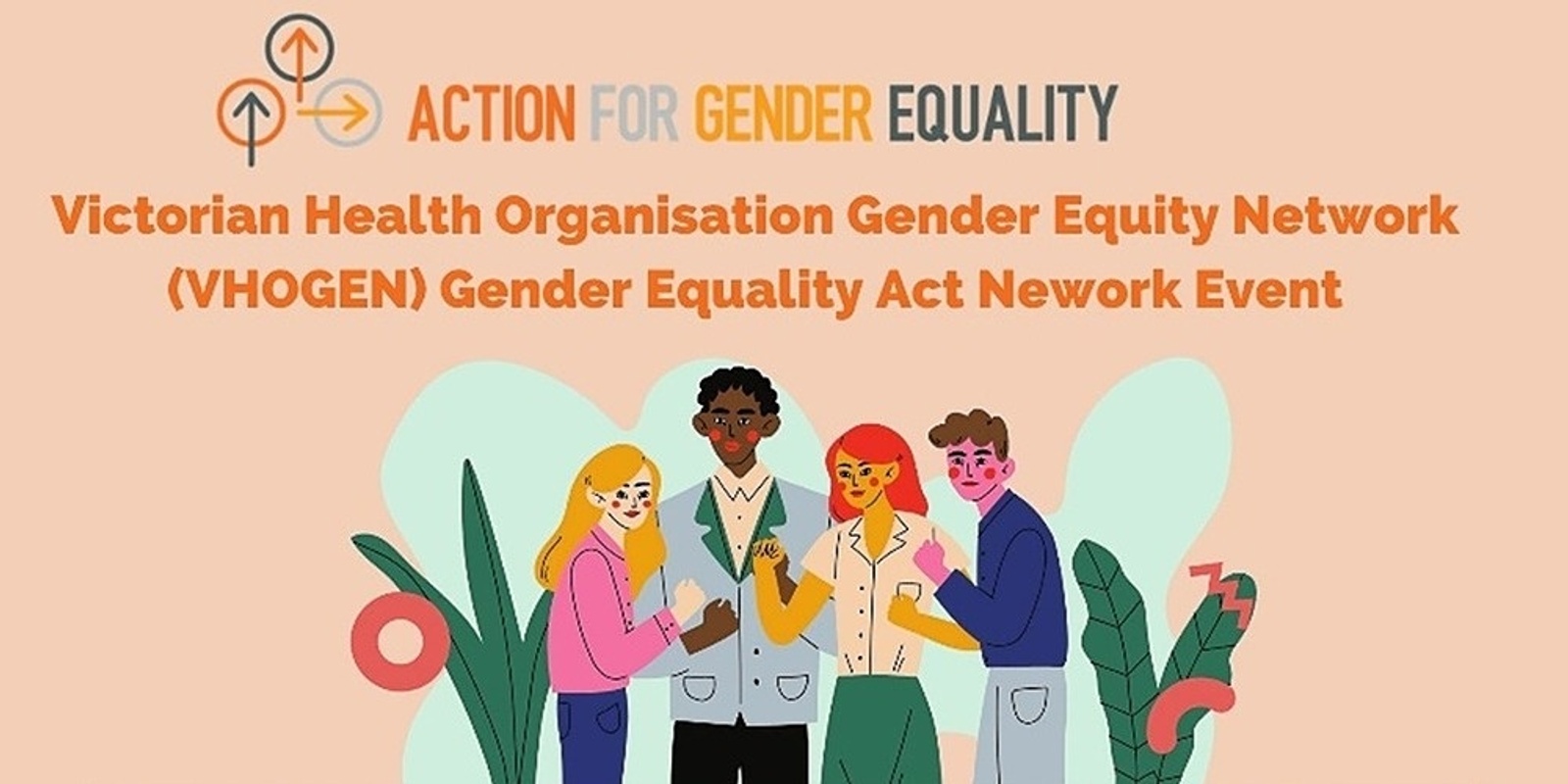 Banner image for Embedding intersectionality in the Gender Equity Action Plan - VHOGEN Gender Equality Act Network Event
