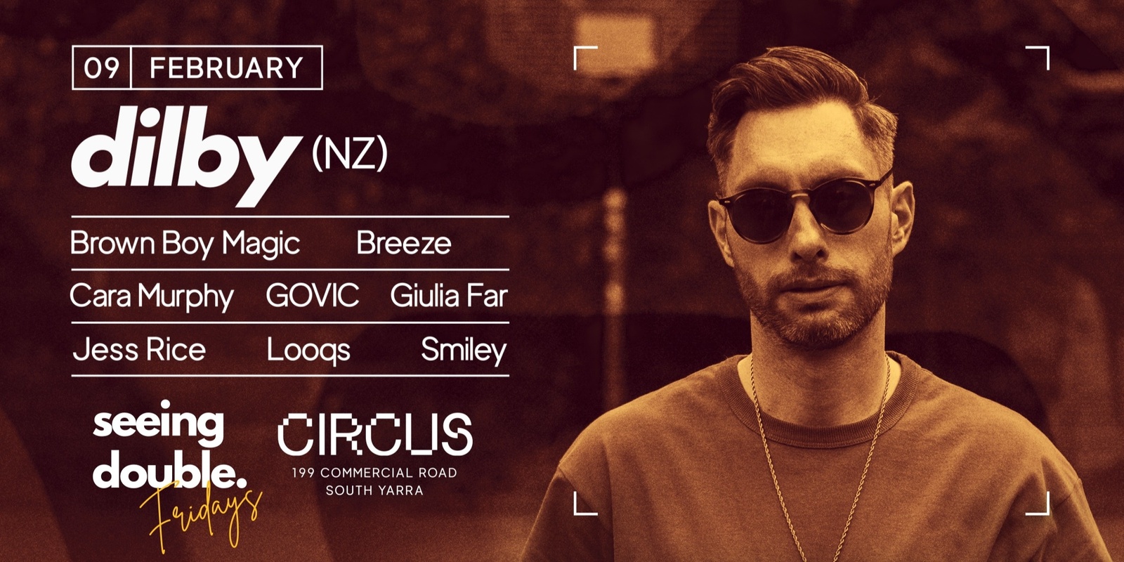 Banner image for DILBY (NZ) at Circus - Seeing Double Fridays