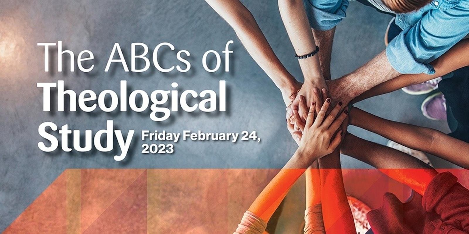 Banner image for The ABCs of Theological Study