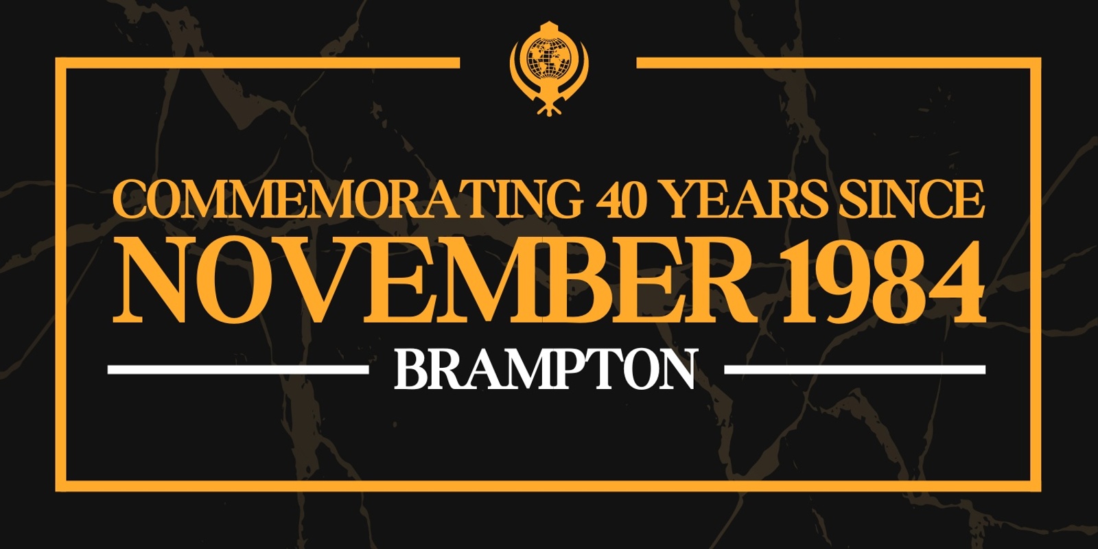 Banner image for 40 Years Since November 1984: Brampton