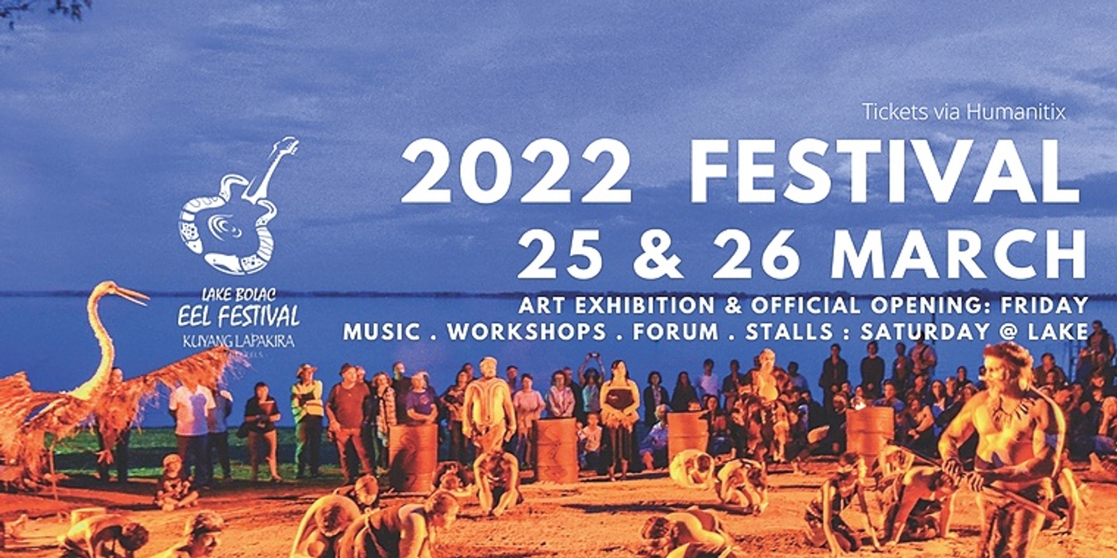 Lake Bolac Eel Festival - 25 & 26 March 2022