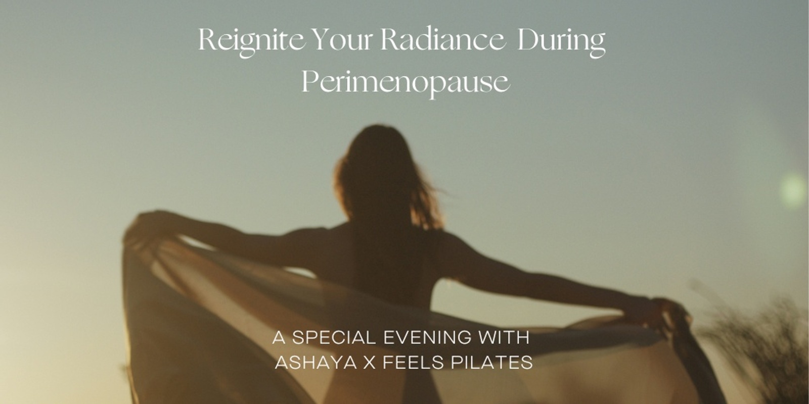 Banner image for Reignite Your Radiance During Perimenopause