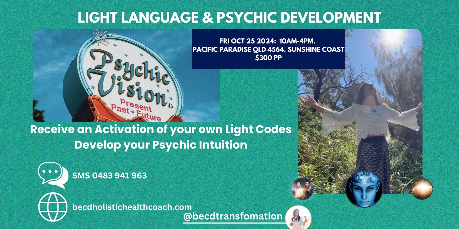 Banner image for LIGHT LANGUAGE & PSYCHIC DEVELOPMENT Pacific Paradise Sunshine Coast Qld Fri Oct 25 10am-4pm