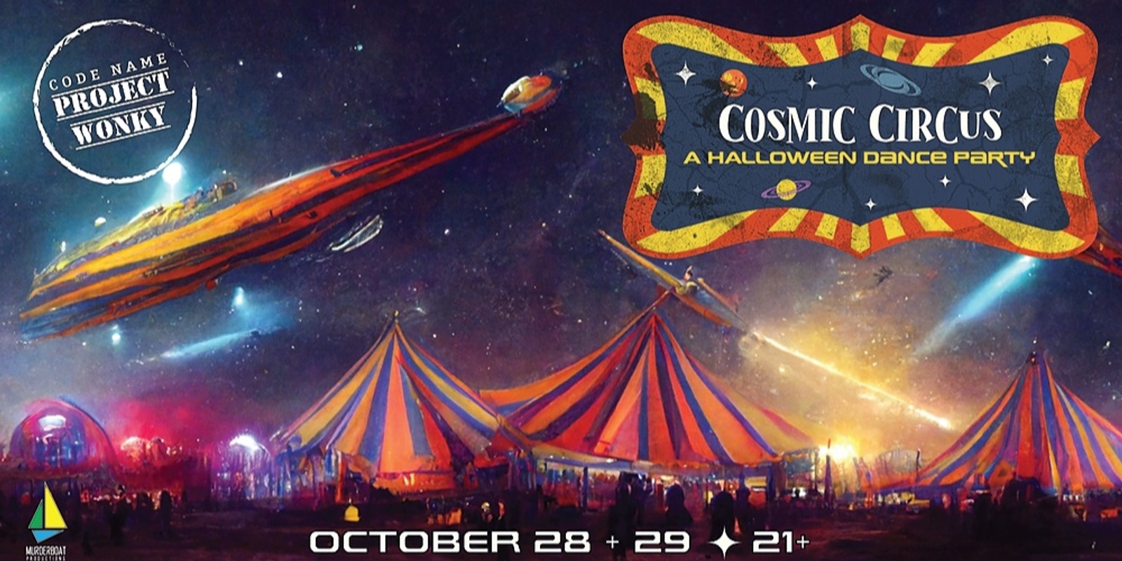 Banner image for Cosmic Circus - A Halloween Dance Party