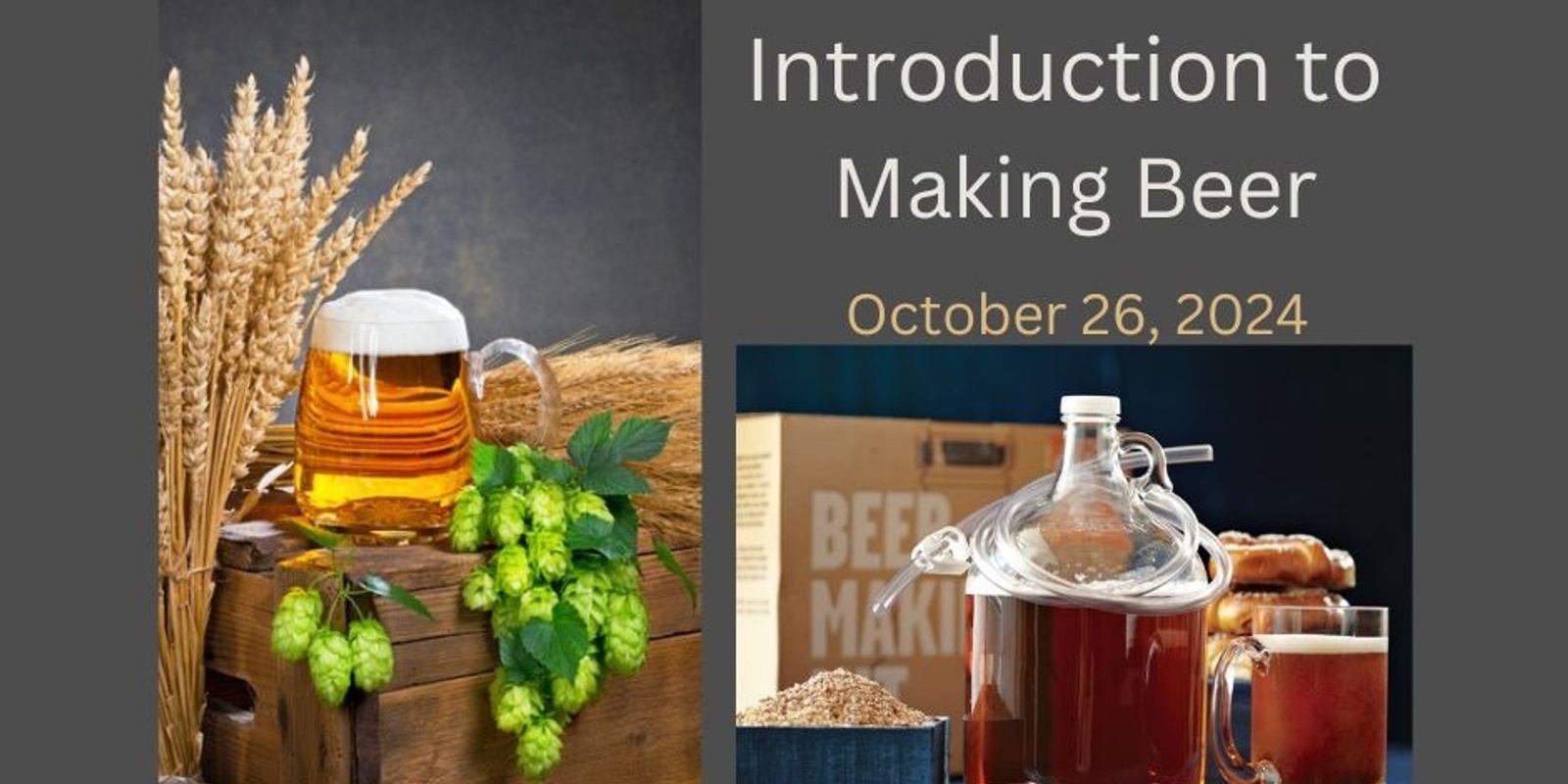 Banner image for Intro to Beer Making