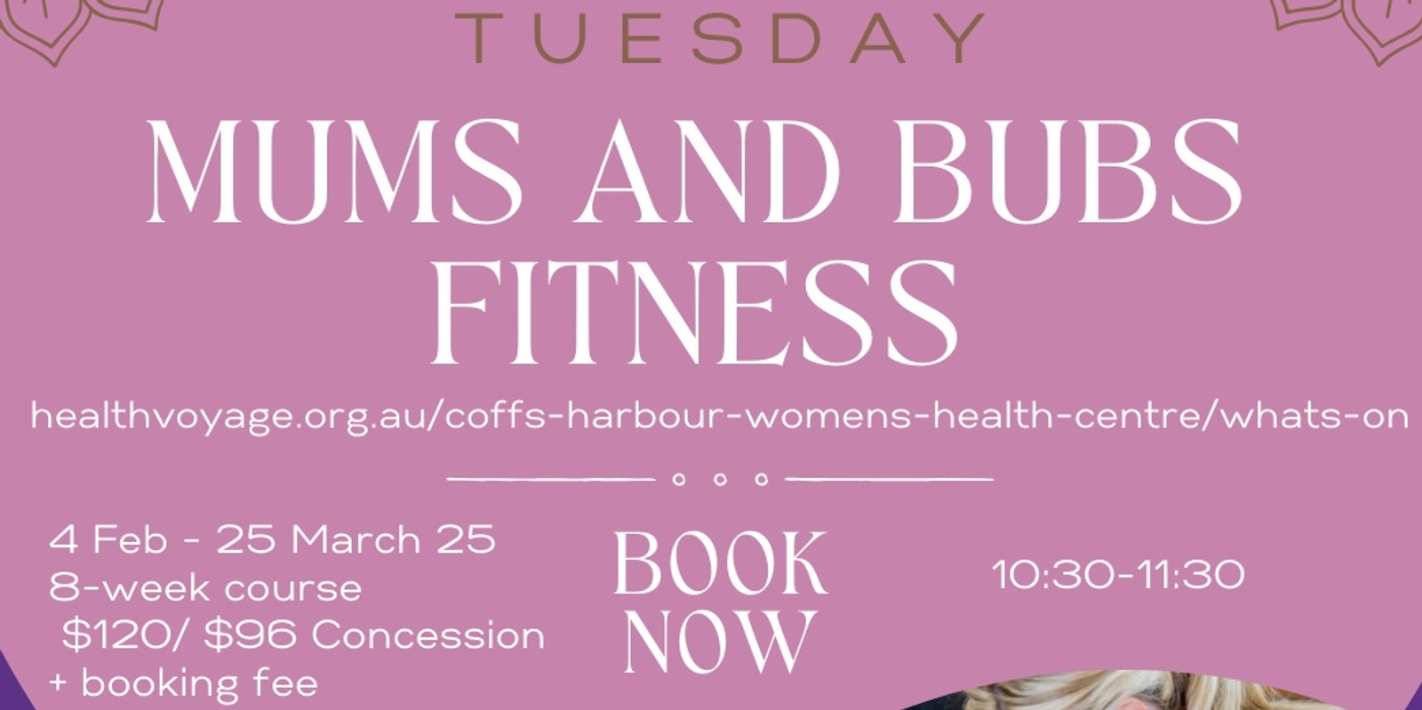 Banner image for Mums & Bubs Postpartum Fitness - 8 week course - TERM 1 2025